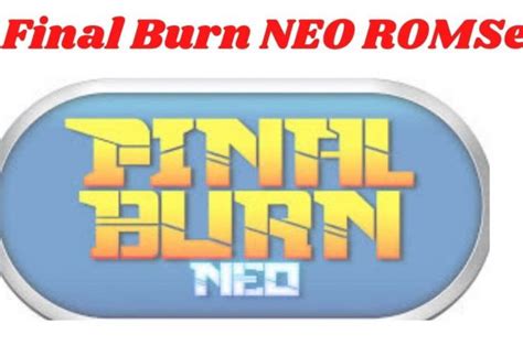 FinalBurn Neo ROM set (2024.